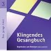 Klingendes Gesangbuch 3. Das junge Lied. CD