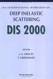 Dis 2000: 8th International Workshop on Deep Inelastic Scattering. University of Liverpool, Liverpool, 25-30 April 2000