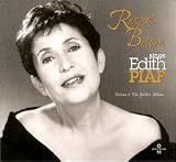 Raquel Bitton Sings Edith Piaf - Volume 1, The Golden Album