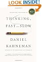 Thinking, Fast and Slow