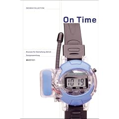 Design Collection 02: On Time. Objekte der Zeitmessung