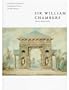 Sir William Chambers (Architectural Drawings S.)