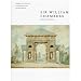 Sir William Chambers (Architectural Drawings S.)
