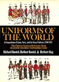 cover of Uniforms of the World: A Compendium of Army, Navy, and Air Force Uniforms, 1700-1937
