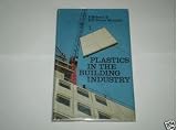 Plastics in the Building Industry