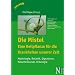 Die Mistel � eine Heilpflanze - eine Heilpflanze f�r die Krankheiten unserer Zeit