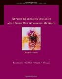 Applied Regression Analysis and Multivariable Methods (Duxbury Applied)