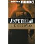 Above the Law