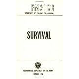 US Army Survival Manual: FM 21-76 (Paperback)