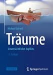 Tr�ume: Unser n�chtliches Kopfkino