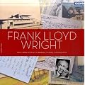 Frank Lloyd Wright: Sein Leben erz�hlt in Briefen, Pl�nen, Dokumenten