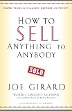 How to Sell Anything to Anybody