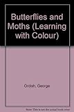 Butterflies and moths