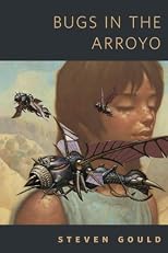 Bugs in the Arroyo: A Tor.com Original