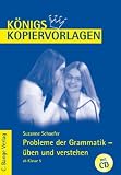 Produkt-Bild: K&ouml;nigs Kopiervorlagen - Probleme der Grammatik &uuml;ben und verstehen: Ab Klasse 5