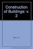 The construction of buildings