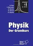 Physik - Der Grundkurs - Rudolf Pitka