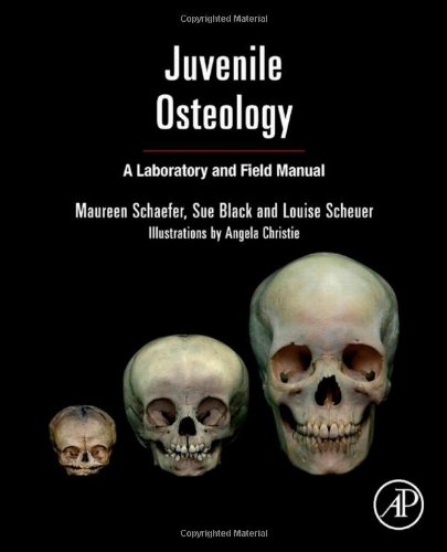 juvenile osteology a laboratory and field manual