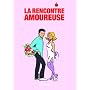 La rencontre amoureuse � la port�e de tous de Jean-Paul Benglia