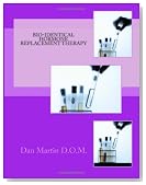 Bio-Identical Hormone Replacement Therapy