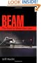 Beam: The Race to Make the Laser