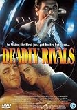 Deadly Rivals [ NON-USA FORMAT, PAL, Reg.0 Import - Netherlands ]