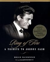 Ring of Fire: A Tribute to Johnny Cash Ring of Fire: A Tribute to Johnny Cash