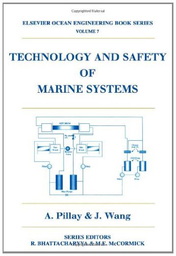 Technology and Safety of Marine Systems: 7 (Elsevier Ocean Engineering Book Series)