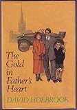 The gold in Father's heart
