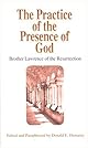 Practicing God's Presence: Brother Lawrence For Today's reader
