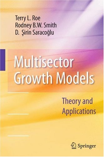 Multisector Growth Models: Theory and Application