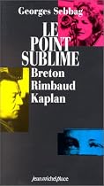 Point sublime le - breton rimbaud
