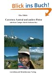 Carretera Austral und andere Pisten: Mit dem Camper durch S�damerika