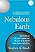 A History of Modern Planetary Physics: Nebulous Earth (History of Modern Planetary Ph...