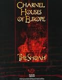 Charnel Houses of Europe: The Shoah (Wraith - the Oblivion)