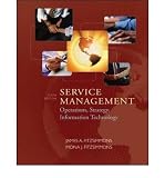 Service Management: Operations, Strategy, Information Technology with CDROM