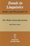 The Welsh Answering System