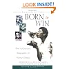 Born to Win: The Authorized Biography of Althea Gibson