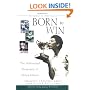 Born to Win: The Authorized Biography of Althea Gibson