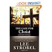 CASE FOR CHRIST STUDENT EDITION: A Journalist's Personal Investigation of the Evidence for Jesus