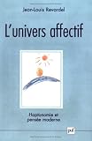 L Univers affectif : Haptonomie et pensée moderne