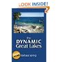 The Dynamic Great Lakes
