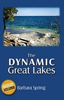 The Dynamic Great Lakes