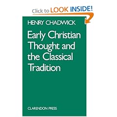 Early Christian Thought and the Classical Tradition
