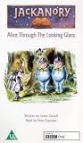 Jackanory - Alice Through The Looking Glass
