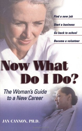 Now What Do I Do?: The Woman