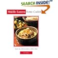 Middle Eastern Home Cooking: Quick, Easy, Delicious Recipes to Make at Home (Essential Asian Kitchen Series)