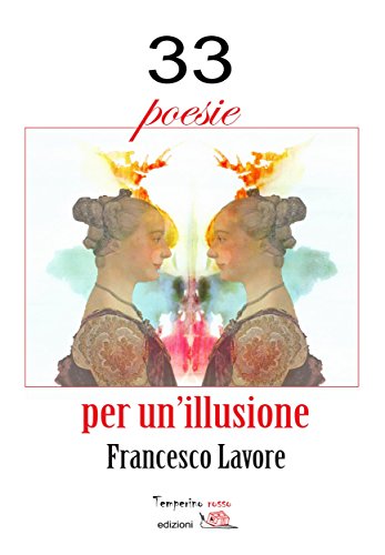 33 poesie per un'illusione (Tracce di sabbia) (Italian Edition)