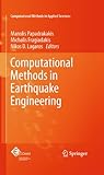Computational methods in earthquake engineering