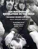 Revolution in the head : the Beatles' records and the sixties